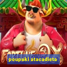 poupaki atacadista